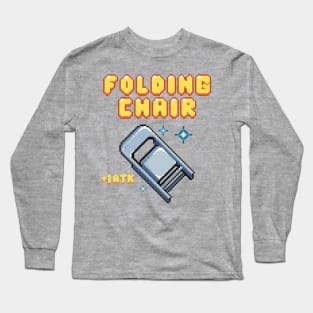 Folding Chair of Justice Long Sleeve T-Shirt